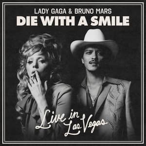 Picture of Die With A Smile (Live in Las Vegas)