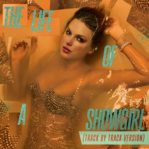 Picture of The Life of a Showgirl (Track by Track Version)
